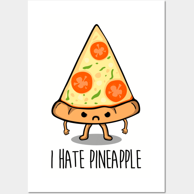 I hate pineapple Wall Art by Melonseta